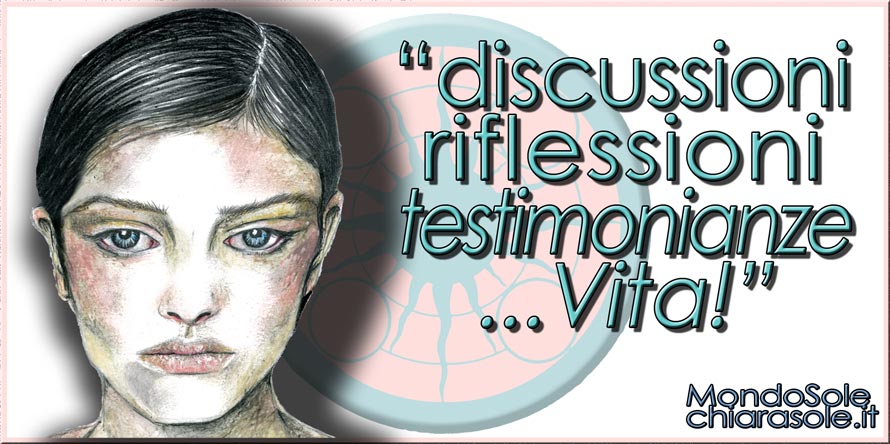riflessioni testimonianze MondoSole