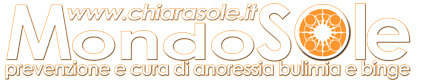 MONDOSOLE | PREVENZIONE E CURA DI ANORESSIA; BULIMIA; BINGE EATING