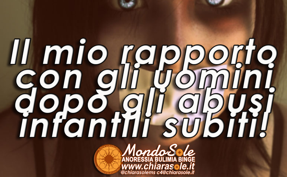 DCA Il mio rapporto con gli uomini dopo gli abusi infantili subiti