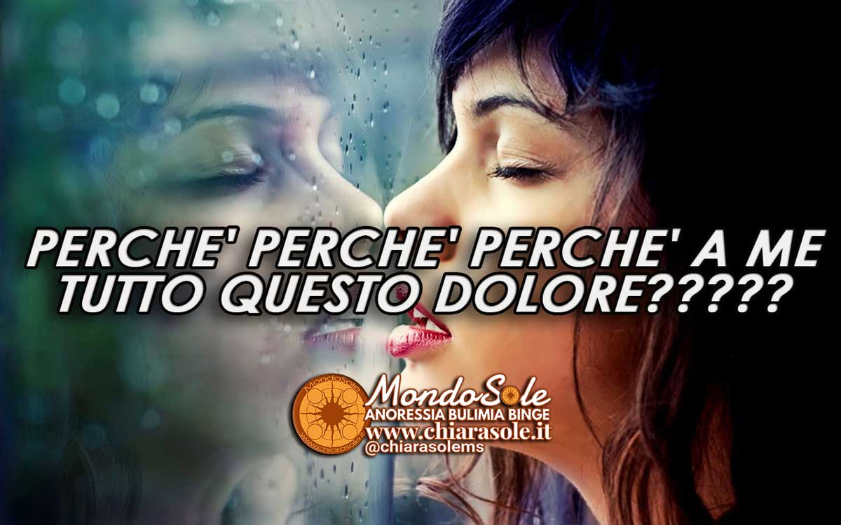 perchè tutto questo dolore