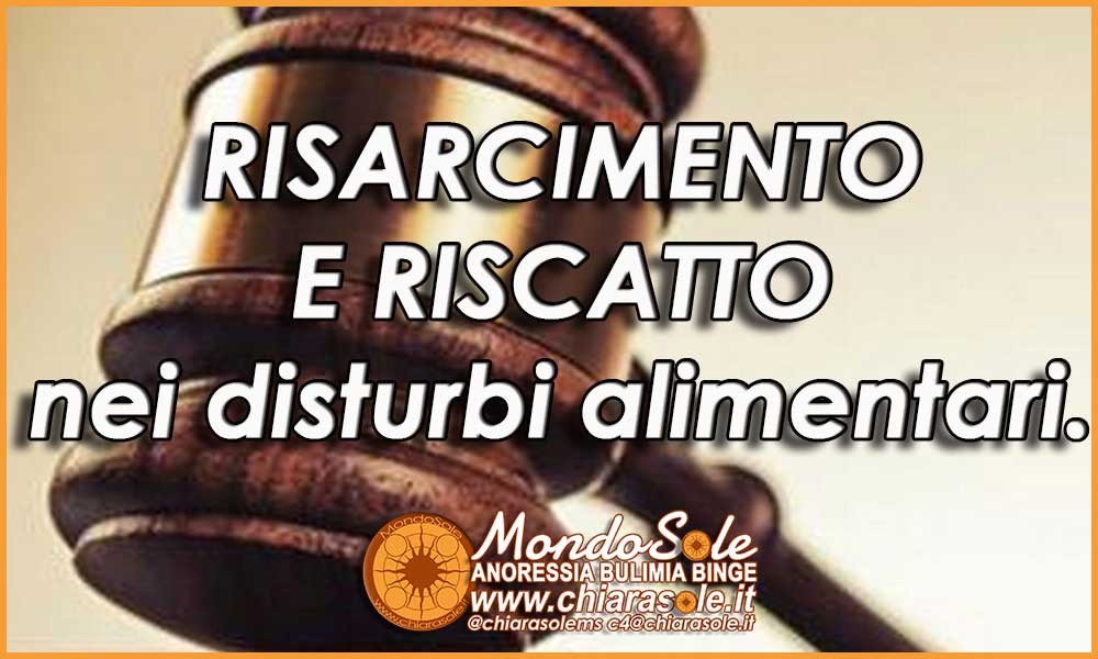 Risarcimento e riscatto nei disturbi alimentari di Roberta Calvi