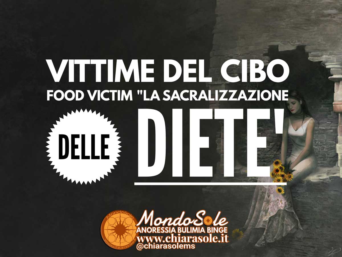FOOD VICTIM anoressia bulimia riflessione mondosole